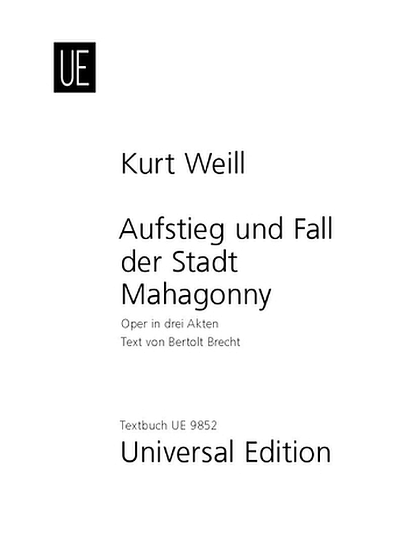 Aufstieg und Fall der Stadt Mahagonny&nbsp;&nbsp;&nbsp;&nbsp;Libretto (dt)