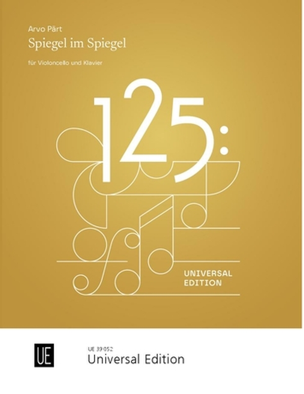 Spiegel im Spiegel&nbsp;&nbsp;für Violoncello und Klavier&nbsp;&nbsp;Partitur