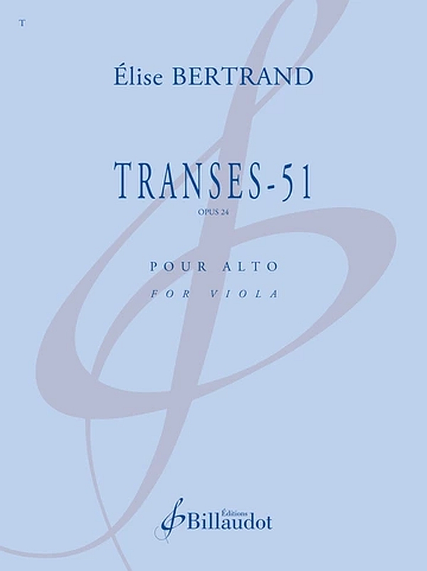 Transes - 51 op.24&nbsp;&nbsp;pour alto&nbsp;&nbsp; 