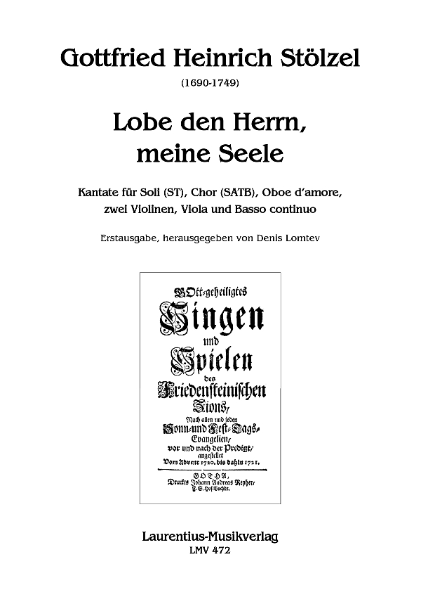 Lobe den Herrn, meine Seele&nbsp;&nbsp;für Soli (ST), gem Chor, Oboe d'amore, 2Vl, Va, B.C.&nbsp;&nbsp;Partitur