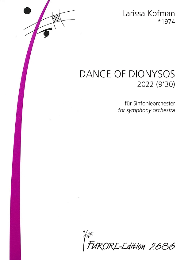 Dance of Dionysos (2022)&nbsp;&nbsp;für Sinfonieorchester&nbsp;&nbsp;Partitur
