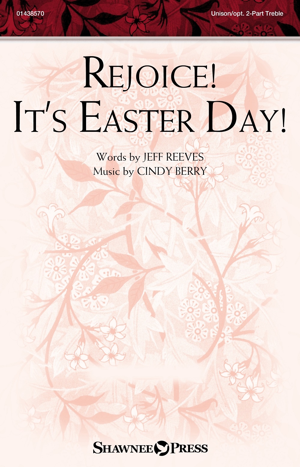 Rejoice! It's Easter Day!&nbsp;&nbsp;Unison Choir&nbsp;&nbsp;Chorpartitur