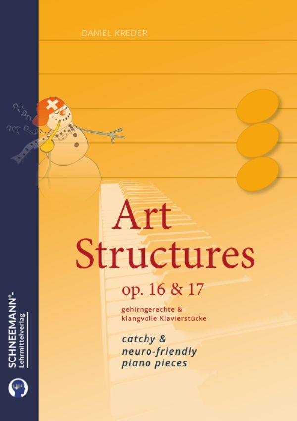 Art Structures op. 16 & 17&nbsp;&nbsp;für Klavier&nbsp;&nbsp;Neuauflage 2026