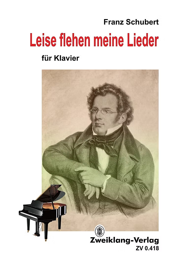 Leise flehen meine Lieder&nbsp;&nbsp;für Klavier&nbsp;&nbsp; 