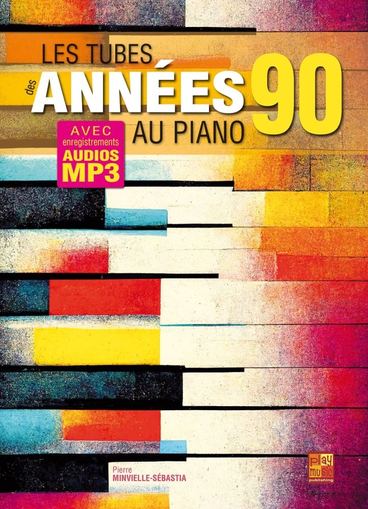 Les tubes des années 90 au piano&nbsp;&nbsp;Klavier&nbsp;&nbsp;Buch + Online-Audio