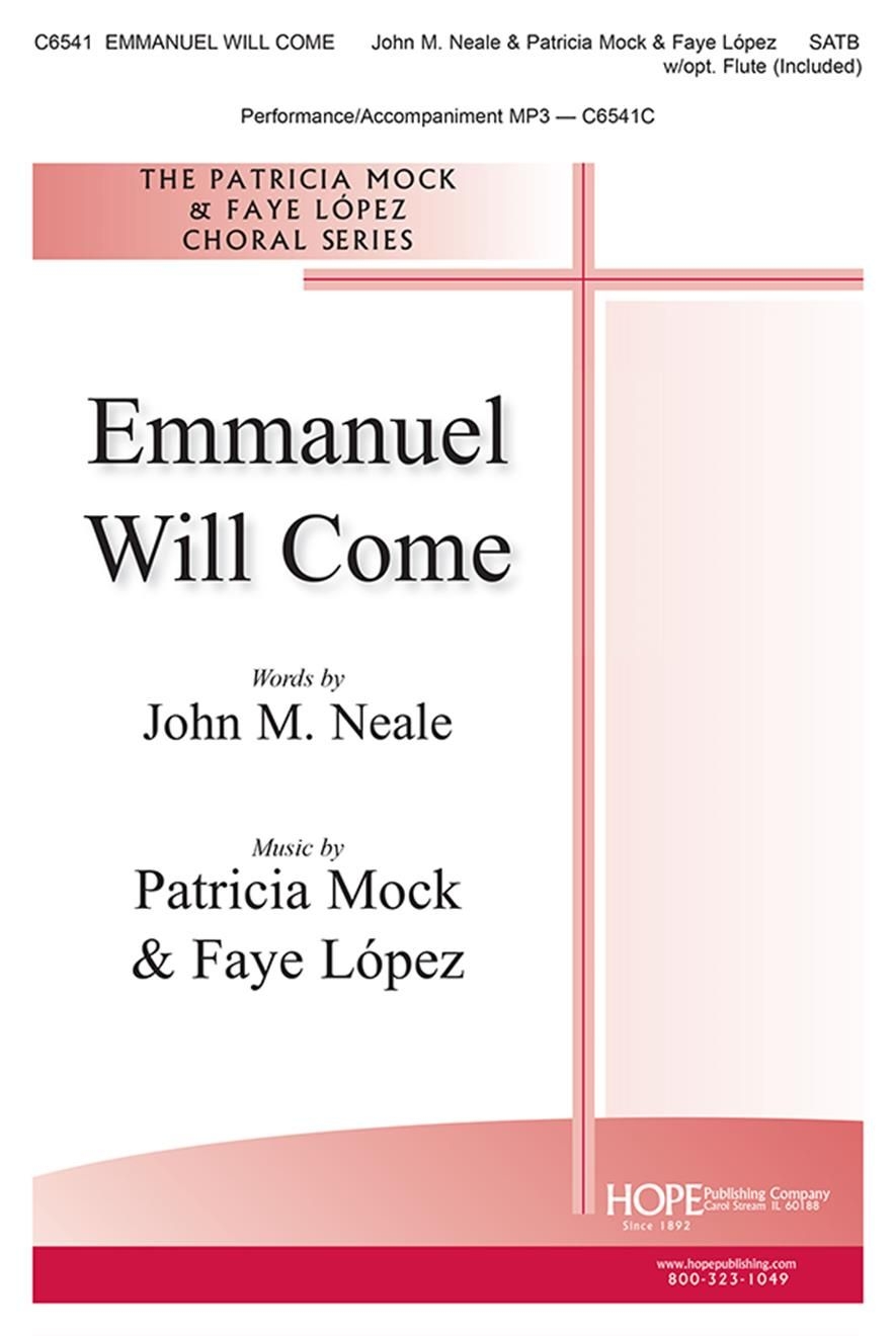 Emmanuel Will Come&nbsp;&nbsp;SATB and Piano&nbsp;&nbsp;Chorpartitur