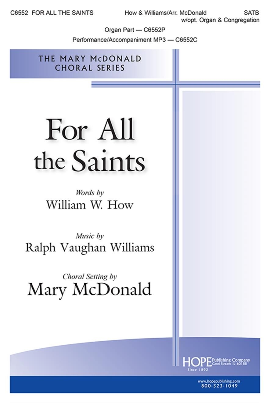 For All the Saints&nbsp;&nbsp;SATB and Piano&nbsp;&nbsp;Chorpartitur