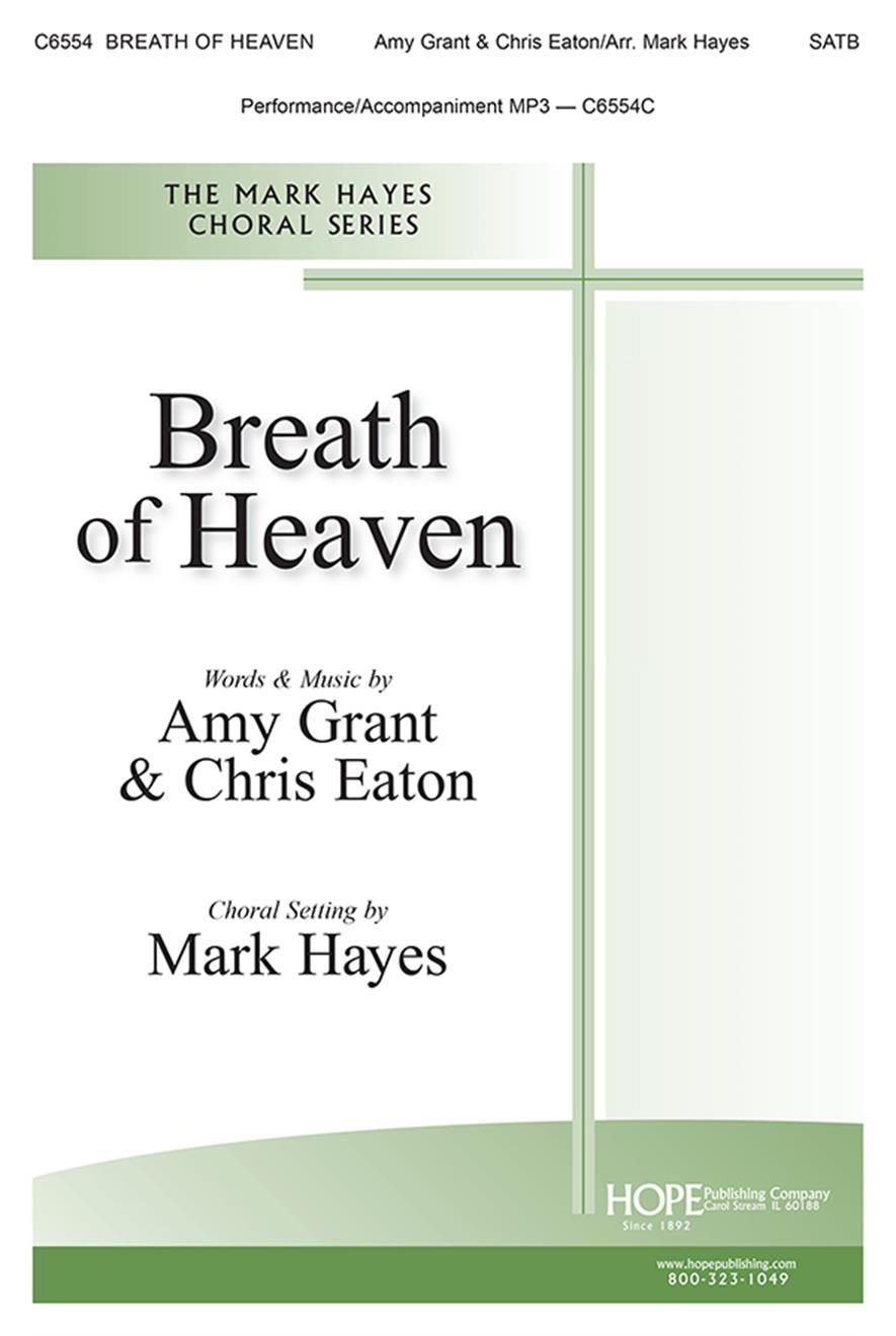 Breath of Heaven&nbsp;&nbsp;SATB and Piano&nbsp;&nbsp;Chorpartitur