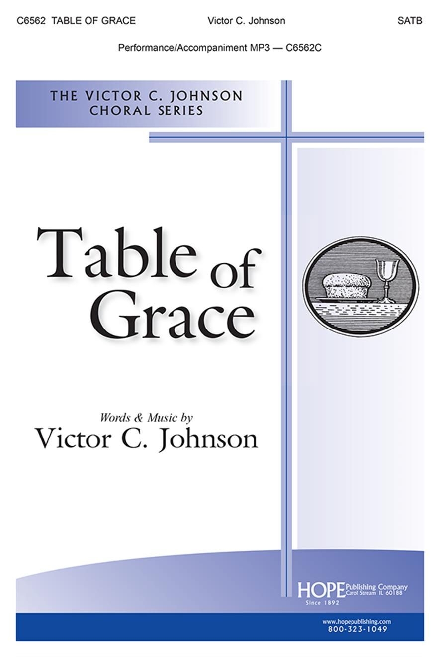 Table of Grace&nbsp;&nbsp;SATB and Piano&nbsp;&nbsp;Chorpartitur