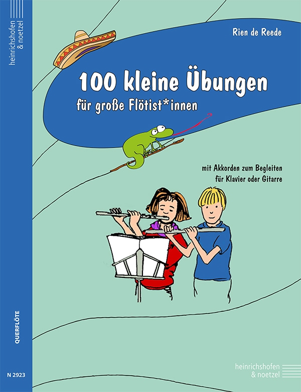 100 kleine Übungen für grosse Flötist*innen&nbsp;&nbsp;für Flöte mit Akkorden zum Begleiten für Klavier / Gitarre&nbsp;&nbsp;