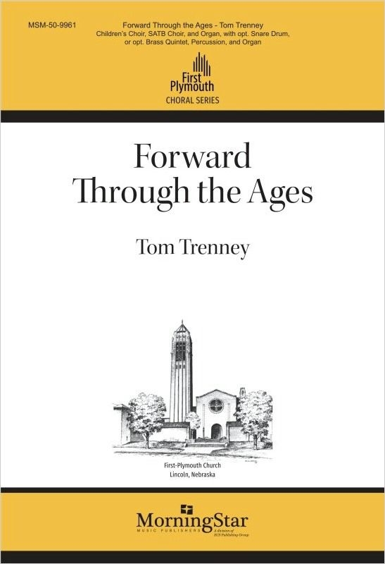 Forward Through the Ages&nbsp;&nbsp;Children?s Choir, SATB and Ensemble&nbsp;&nbsp;Chorpartitur