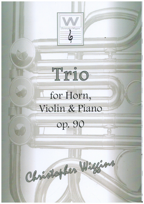 Trio op.90&nbsp;&nbsp;for horn, violin and piano&nbsp;&nbsp;piano score and parts