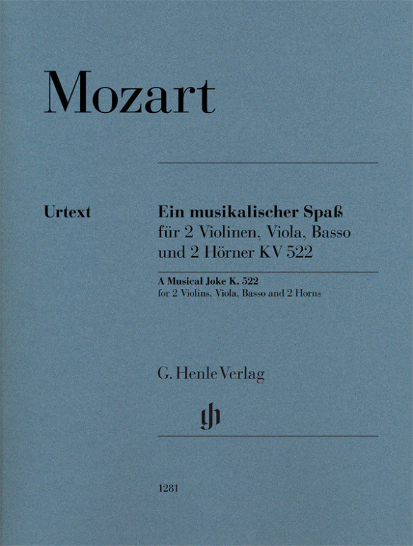 Wolfgang Amadeus Mozart - Ein musikalischer Spaß KV522