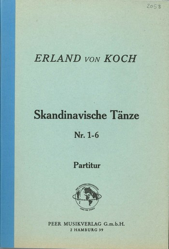  Erland von Koch - Skandinavische Tänze Nr.1-6