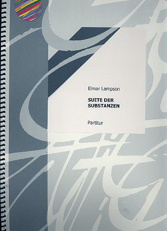 Elmar Lampson - Suite der Substanzen Teil 1