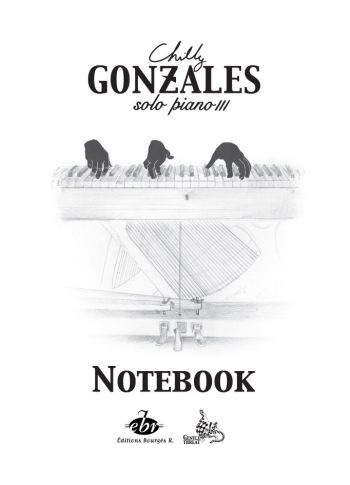  Chilly (Jason Charles Beck) Gonzales - Notebook - Solo Piano vol.3