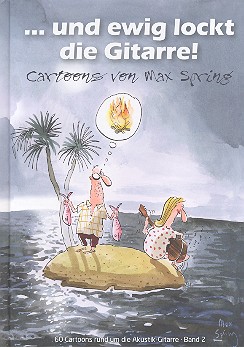 Max Spring - Und ewig lockt die Gitarre (Cartoons Band 2)